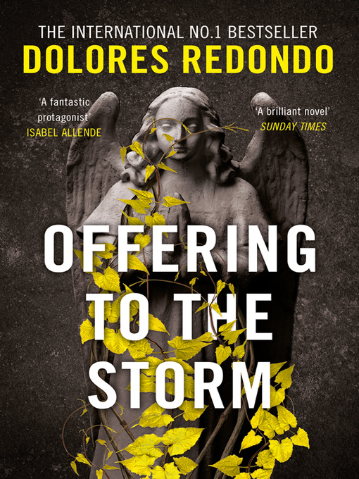 Title details for Offering to the Storm by Dolores Redondo - Wait list
